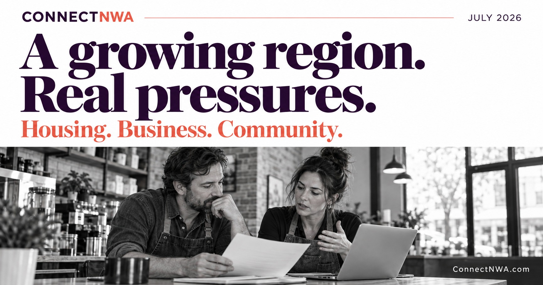The July Connect — People, business and opportunity in Northwest Arkansas.