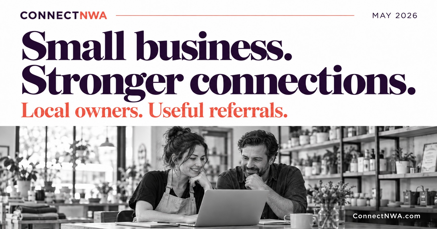 The May Connect — People, business and opportunity in Northwest Arkansas.